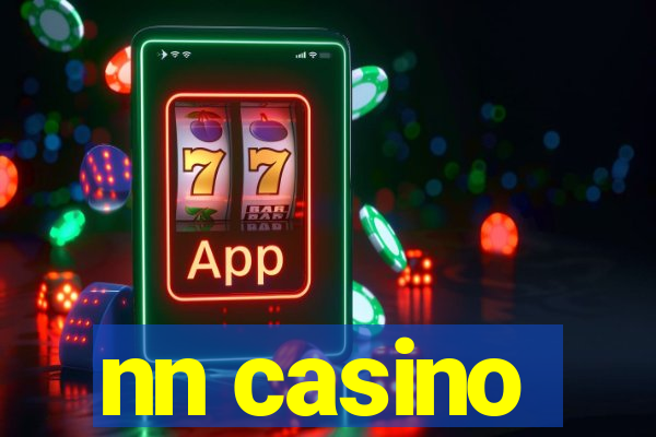 nn casino